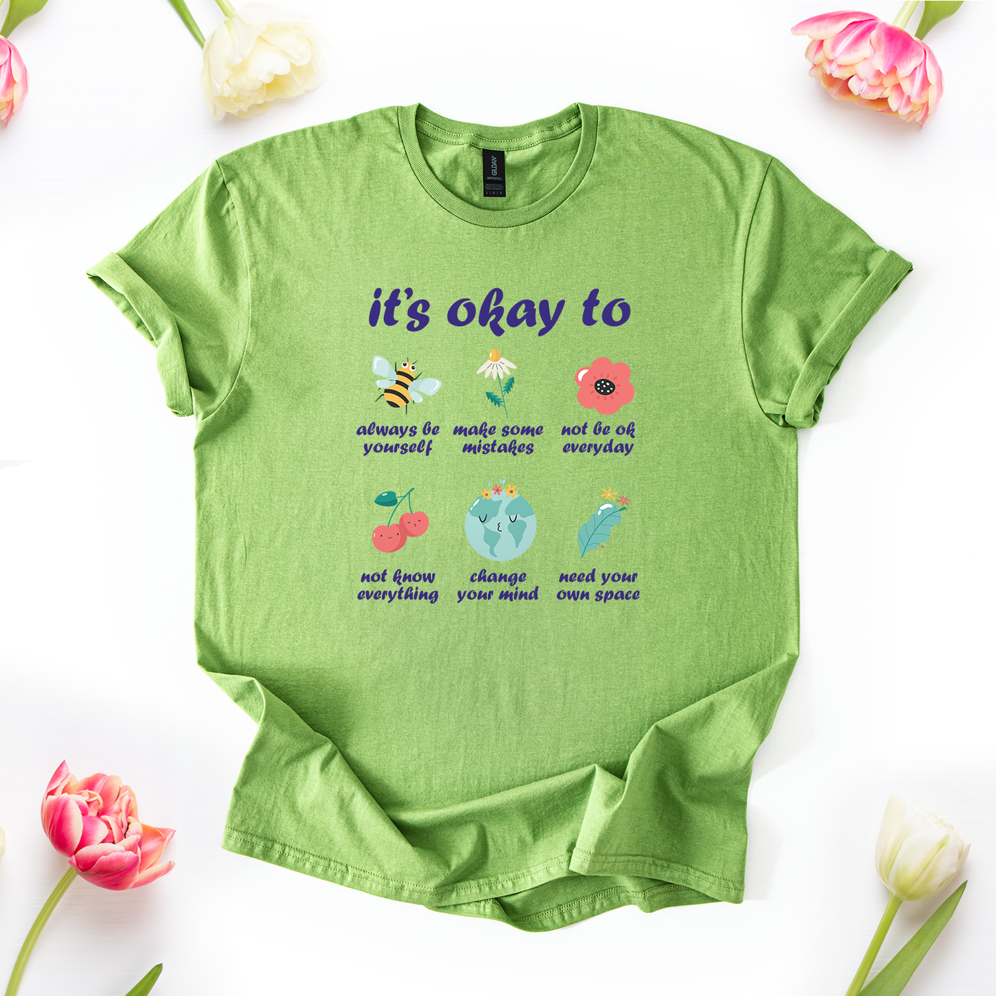It's Okay To... T-Shirt