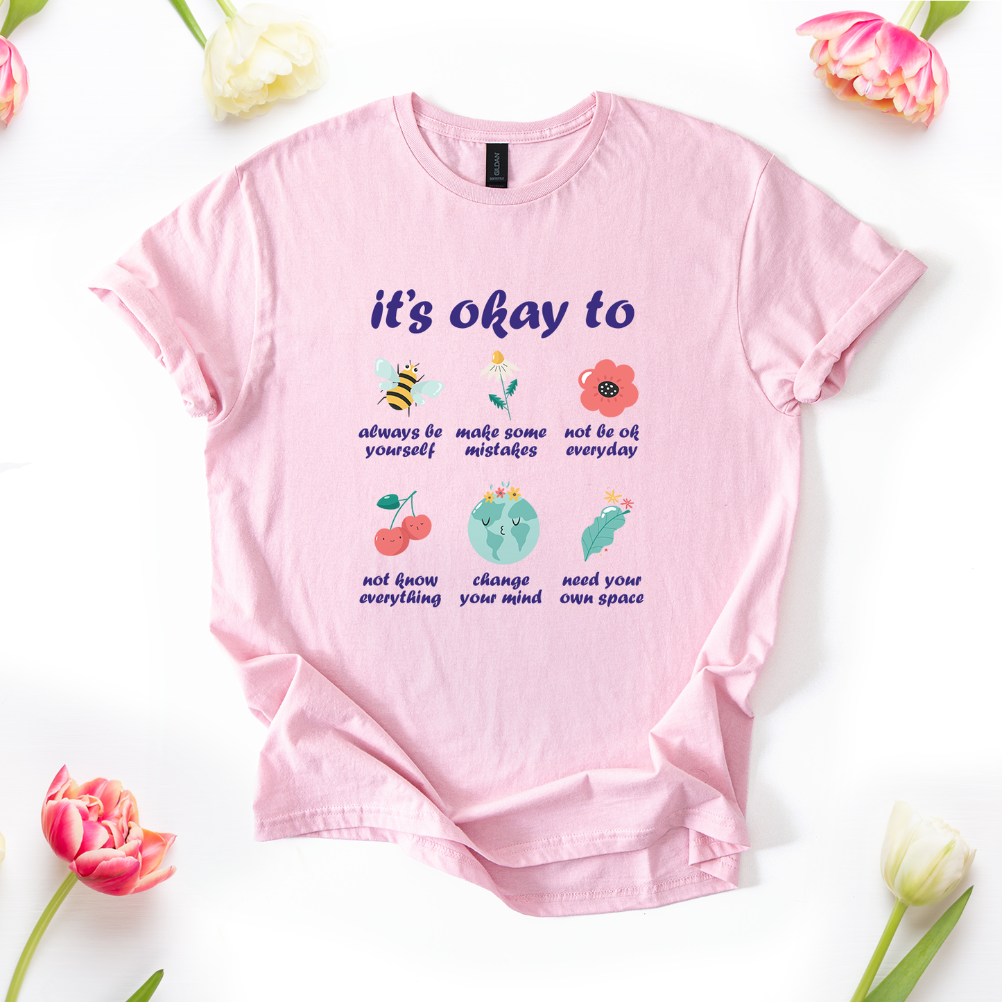 It's Okay To... T-Shirt