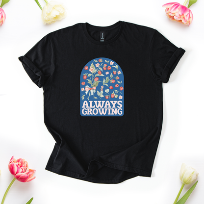 Always Growing 2 T-Shirt