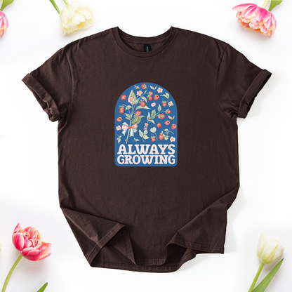Always Growing 2 T-Shirt