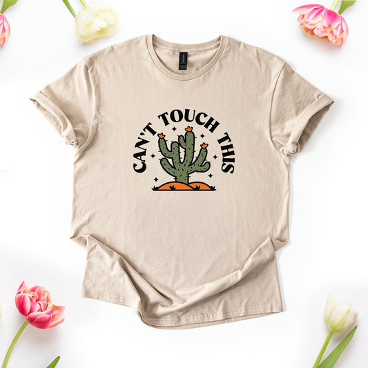 Can't Touch This Cactus T-Shirt