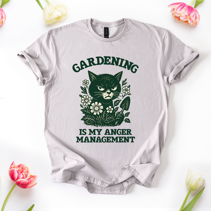 Gardening Is My Anger Management T-Shirt